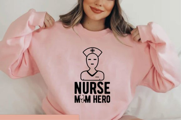 Nurse Mom Hero: Graphics for T-Shirt Designs