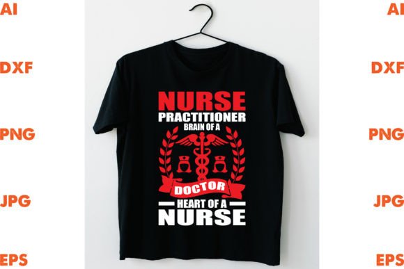 Nurse Practitionar: Graphics for T-Shirt Designs