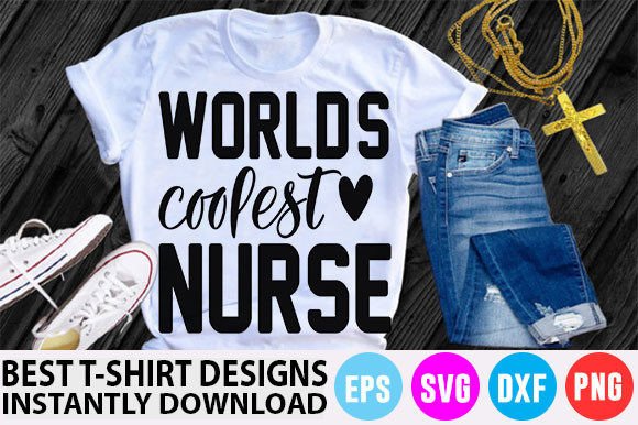 Nurse T-Shirt Design: World's Coolest Nu Graphics